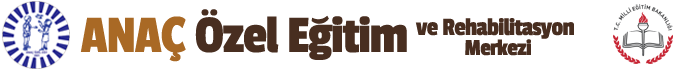 ANAÇ Özel Eğitim